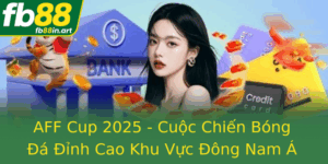 Aff Cup 2025 Cuoc Chien Bong A Inh Cao Khu Vuc Ong Nam A Hua Hen Giao Luu Manh Me Va Nhiet Huyet